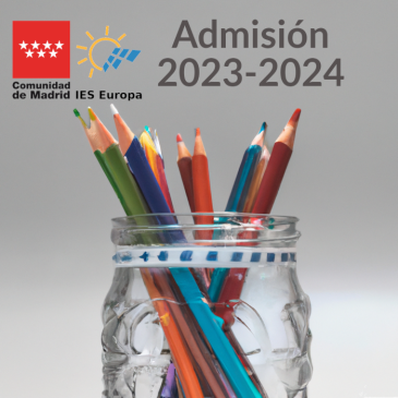 Información general sobre el proceso de admisión de ESO y Bachillerato 2023-2024